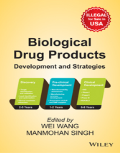 Biological Drug Products: Development and Strategies